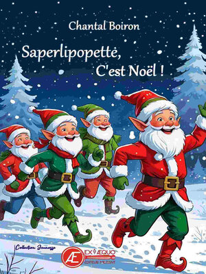 cover image of Saperlipopette, c'est Noël !